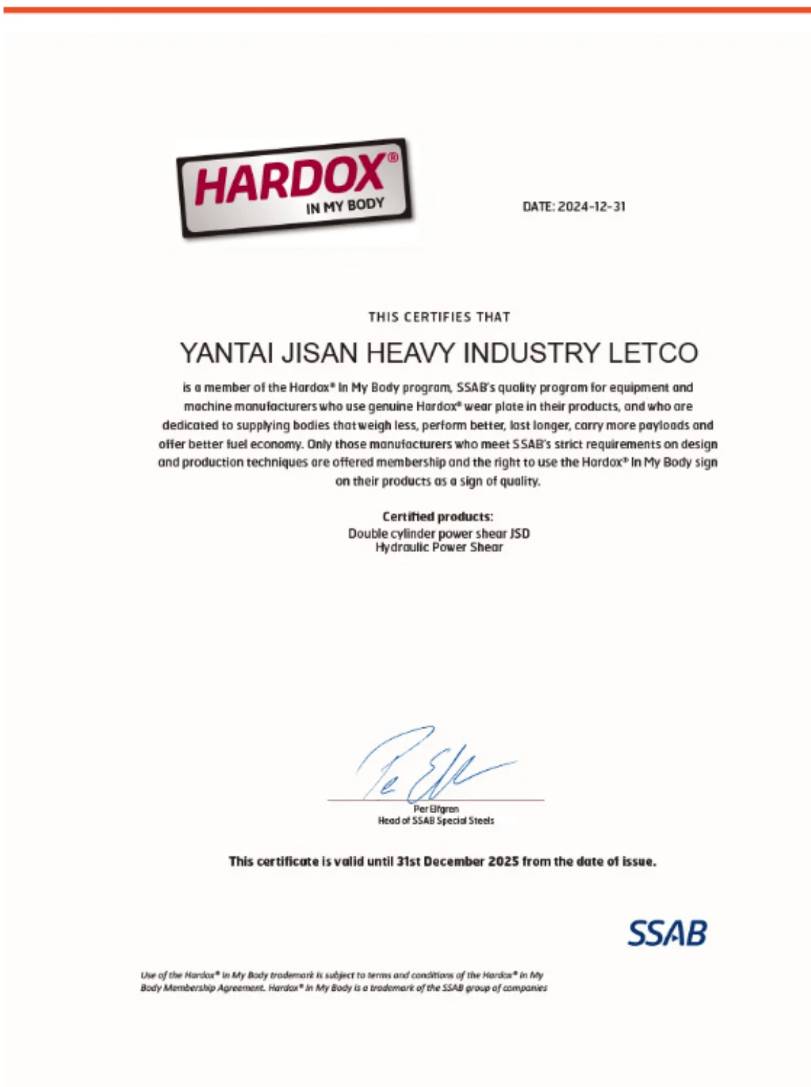 JISAN SSAB Hardox Authorization 2025 JISAN Heavy Industry SSAB Hardox Wear Plate Authorization Certificate 2025